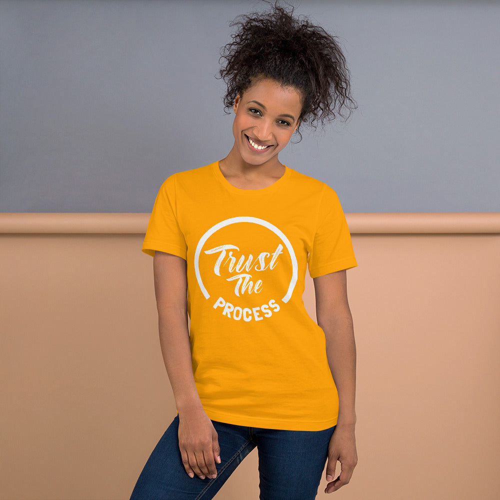 Trust the process 2 Unisex t-shirt