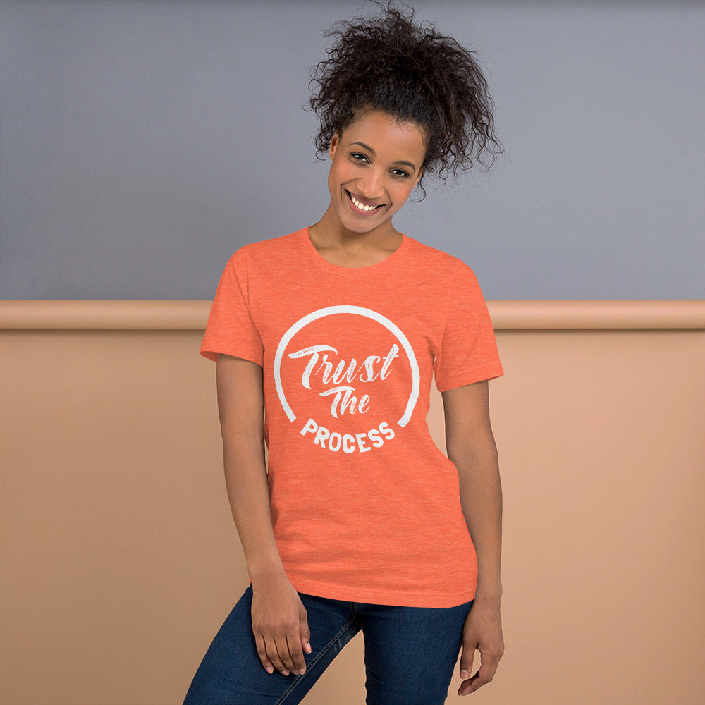 Trust the process 2 Unisex t-shirt