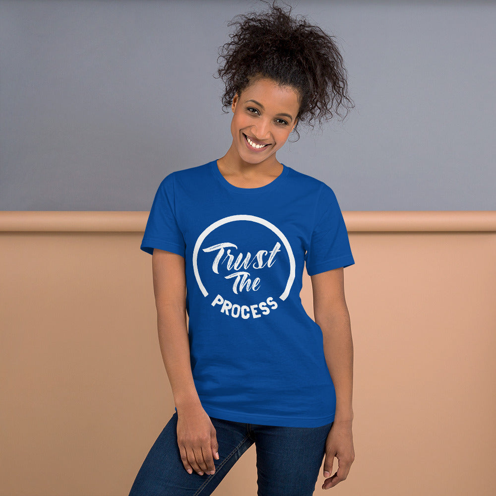 Trust the process 2 Unisex t-shirt