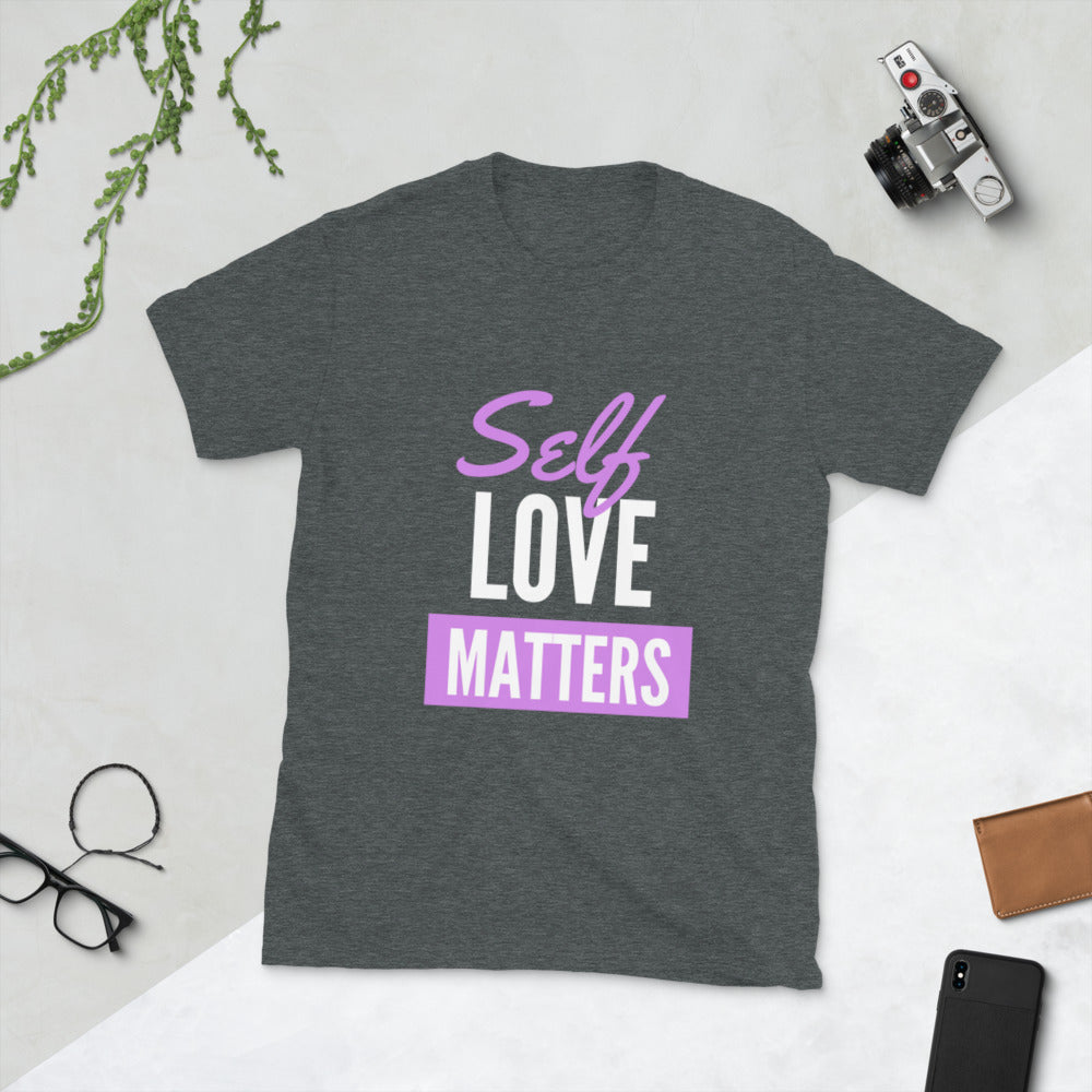 Self Love Unisex T-Shirt